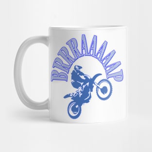 Brrraaaaap Dirtbike Motocross Design In Blue Mug